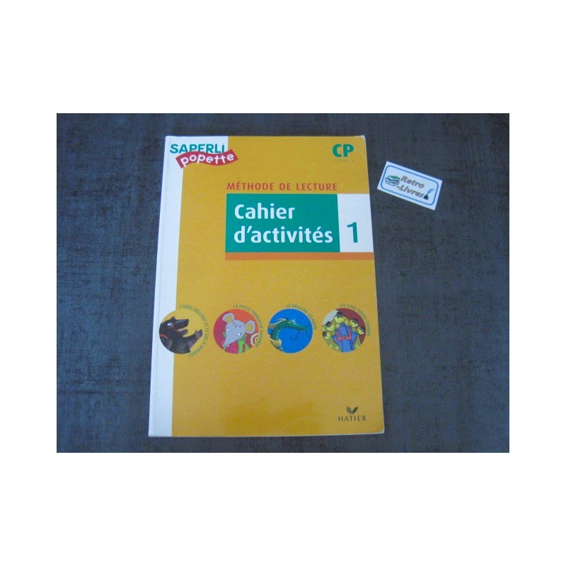 Saperlipopette CP Cahier d'activités 1
