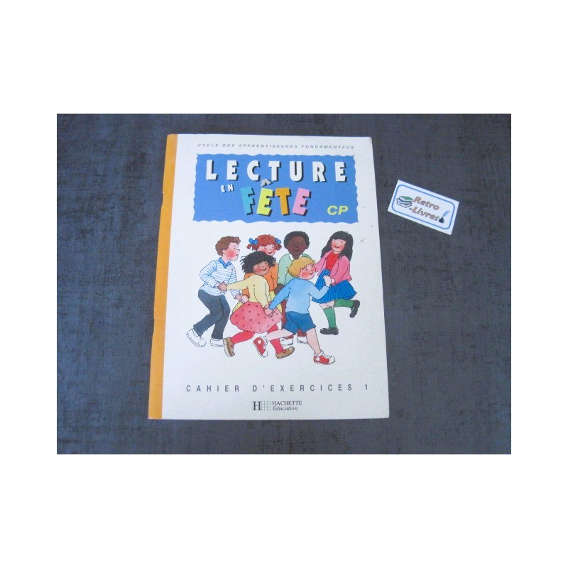 Lecture en fête CP cahier d'exercices 1