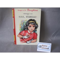 S.O.S. Isabelle Dauphine Rouge et Or
