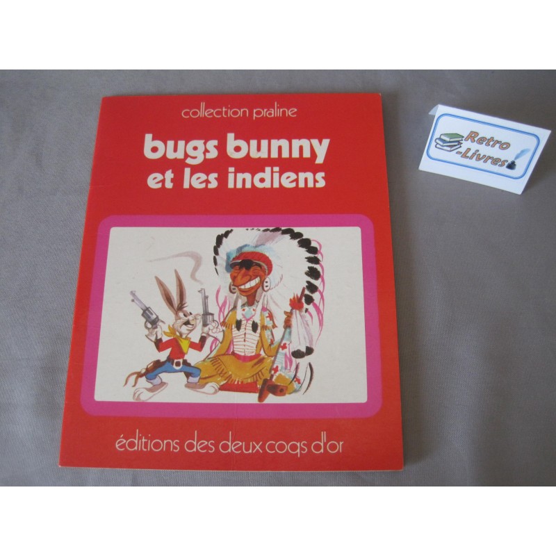 Bugs Bunny et les indiens