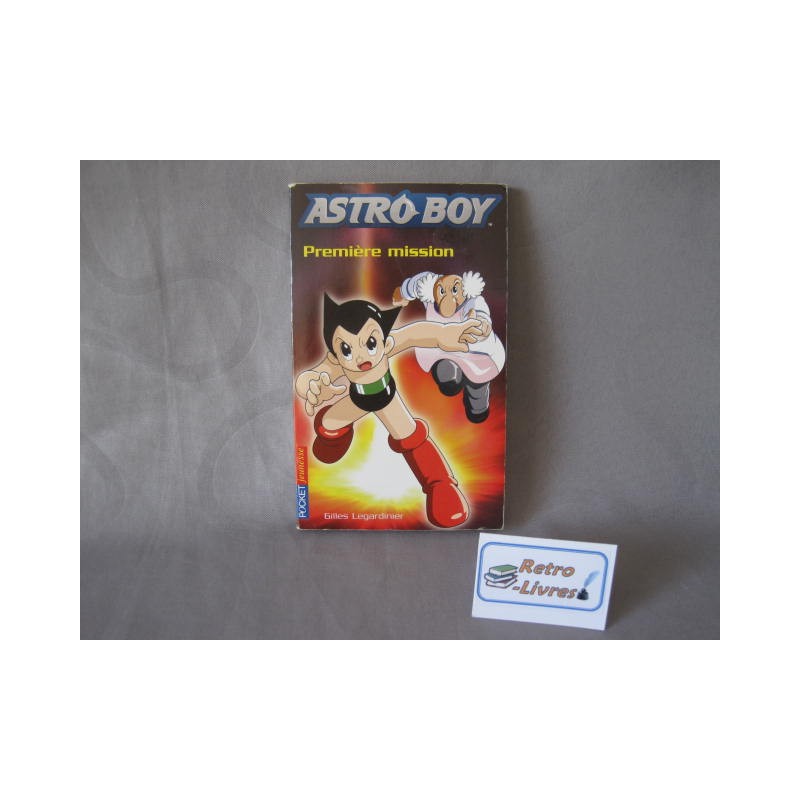 Astro boy première mission