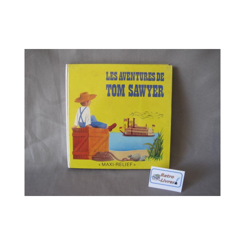 Les aventures de Tom Sawyer Livre pop-up vintage