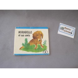 Mirabelle et ses amis Mini-livre Hachette