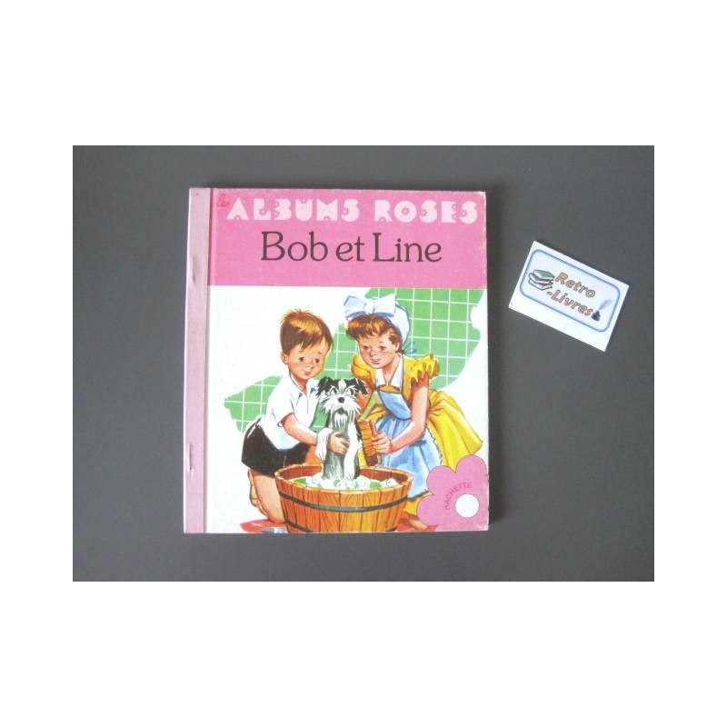 Bob et Line - Les albums roses