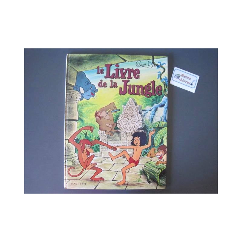 Le livre de la jungle - W.Disney