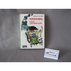Michel fait un rallye Bibliotheque verte