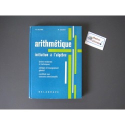 Arithmétique - Initiation à l'algèbre