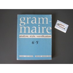 Grammaire, analyse, style, versification 6e-5e