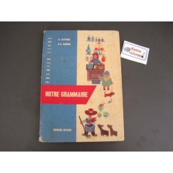 Notre grammaire Premier livre