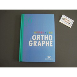 Apprendre l'orthographe 6e