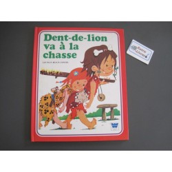 Dent de lion va à la chasse