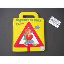 Signaux et feux pour petits curieux