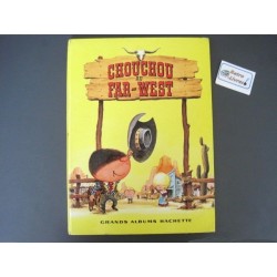 Chouchou au Far-West Hachette 1966