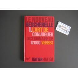 Le nouveau Bescherelle - L'art de conjuguer