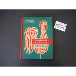 Grammaire française - Cours moyen - Grammont et Hamon