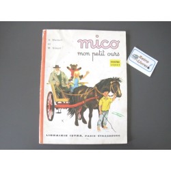 Mico mon petit ours - deuxième livret