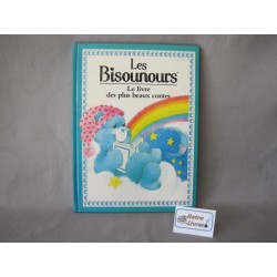 Les Bisounours Le livre des plus beaux contes