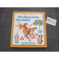 Un, deux, trois me voilà!