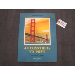 Je construis un pont