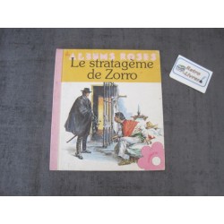 Le stratagème de Zorro -  Album rose