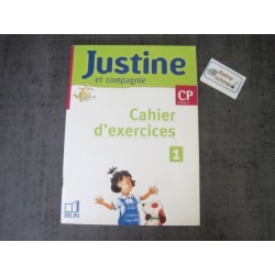 Justine et compagnie - Cahier d'exercices CP