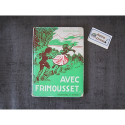Avec Frimousset