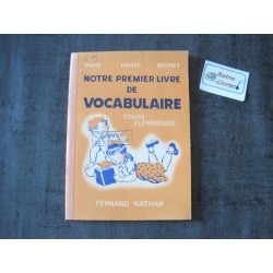 Notre premier livre de vocabulaire - Cours élémentaire