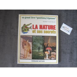 La nature et ses secrets