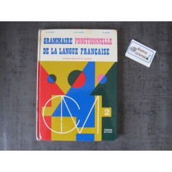 Grammaire fonctionnelle de la langue française CM2