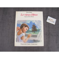Le vieux Hêtre - Pearl Buck et autres histoires