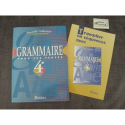 Grammaire pour les textes 4e