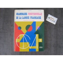 Grammaire fonctionnelle de la langue française CM2