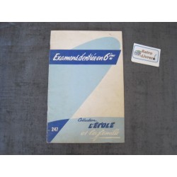 Examens d'entrée en 6ème - annales des sujets n°247