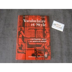 Vocabulaire et style, l'expresssion orale et écrite en sixième