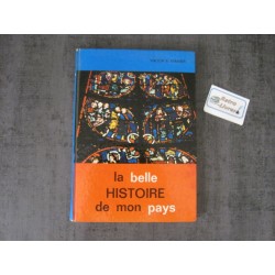 La belle histoire de mon pays
